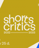Būsimų kino kritikų kalvė „Shorts Critics“ kviečia į unikalią mokymų programą